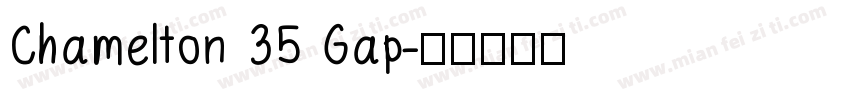 Chamelton 35 Gap字体转换